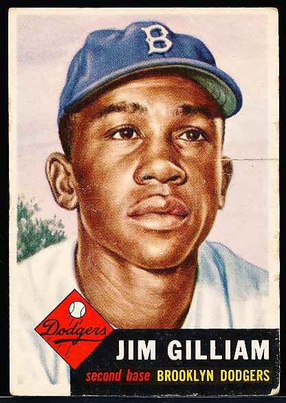 1953 Topps Baseball- Hi#- #258 Jim Gilliam, Brooklyn