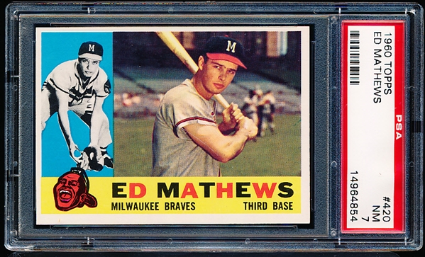 1960 Topps Baseball- #420 Ed Mathews, Braves- PSA NM 7