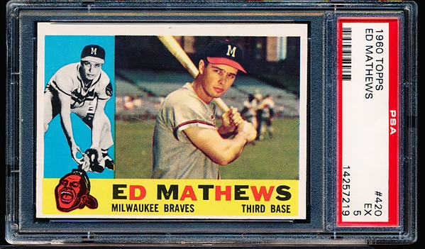1960 Topps Baseball- #420 Ed Mathews, Braves- PSA Ex 5 