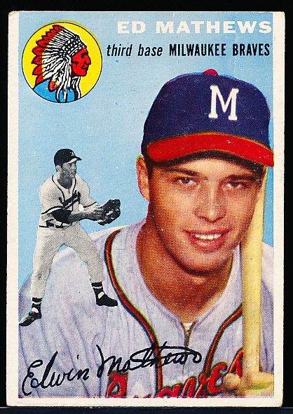 1954 Topps Baseball- #30 Eddie Mathews, Braves