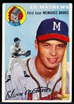 1954 Topps Baseball- #30 Eddie Mathews, Braves