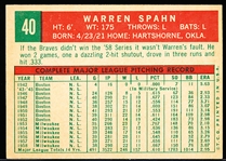 1959 Topps Bb- #40 Warren Spahn, Braves- “21” Back Variation