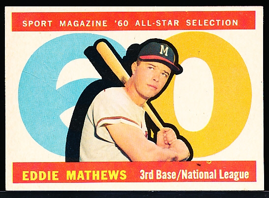 1960 Topps Bb- #558 Ed Mathews AS- Hi# 