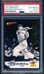 Autographed 1995 Signature Rookies Bsbl. #JD2 Joe DiMaggio- PSA/DNA Certified