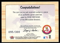 2003 Ultra Bb- “When it was a Game Bat”- Eddie Mathews, Milwaukee Braves- #95/300