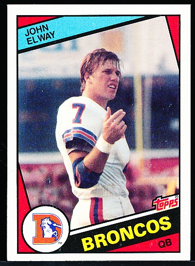 1984 Topps Ftbl.- #63 John Elway RC, Broncos
