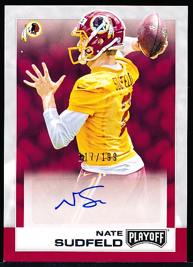2016 Playoff Ftbl.- “Autographs”- #14 Nate Sudfield, Redskins- #117/199
