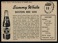 1958 Hires BB- No Tab - #53 Sammy White, Red Sox