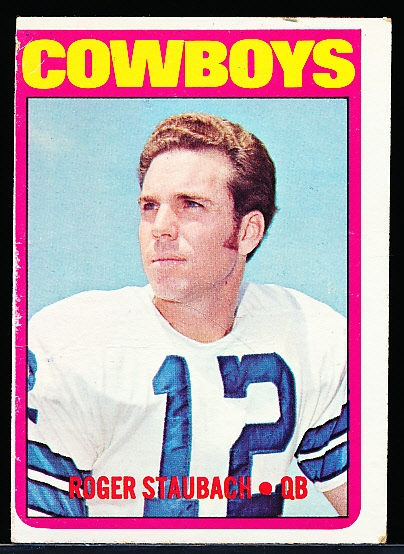 1972 Topps Football- #200 Roger Staubach RC, Cowboys
