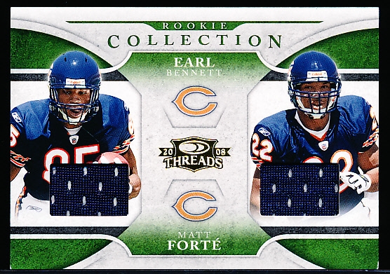 2008 Threads Ftbl.- “Rookie Collection Combo Materials”- #RCCM-3 Earl Bennett/ Matt Forte, Bears- #186/500