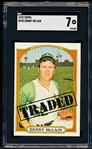 1972 Topps Baseball- #753 Denny McLain Traded- Hi#- SGC 7 (NM)