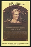 Autographed Bobby Doerr BB HOF Yellow Plaque Postcard