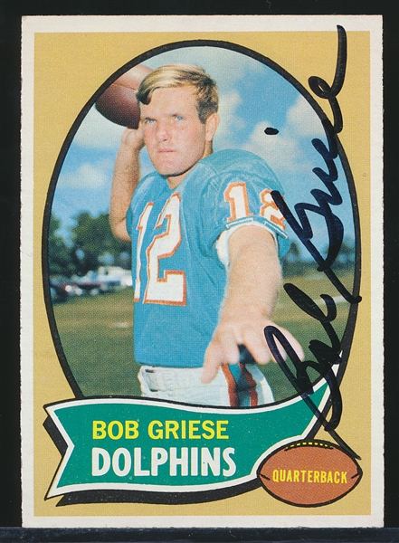 Autographed 1970 Topps Ftbl. #10 Bob Griese, Dolphins