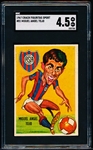 1967 Crack Figuritas Sport (Soccer)- #81 Miguel Angel Tojo- SGC 4.5(Vg-Ex+)