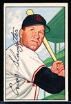1952 Bowman Bb- #232 Enos Slaughter, Cardinals- Hi#
