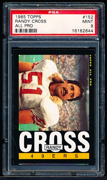 1985 Topps Football- #152 Randy Cross, 49ers- PSA Mint 9