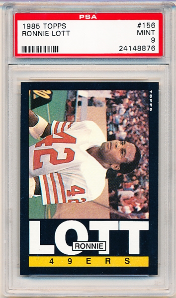 1985 Topps Football- #156 Ronnie Lott, 49ers- PSA Mint 9