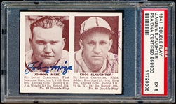 1941 Double Play Baseball Autographed Card- #39 Johnny Mize/ #40 Enos Slaughter- Signed by Both!- PSA DNA Certified & Slabbed