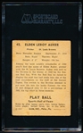 1941 Playball Bb Autographed- #45 Elden Auker, Browns-“Best Wishes, Elden Auker- SGC Slabbed- Autograph Grade 10