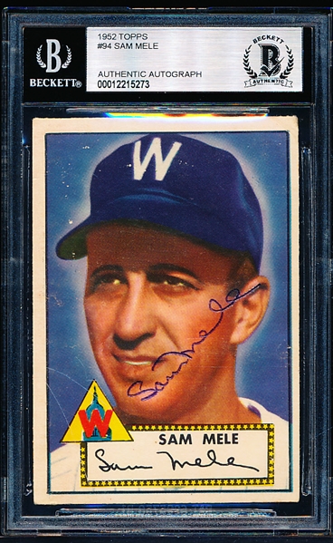 1952 Topps Baseball Autographed- #94 Sam Mele, Washington- Beckett Authenticated & Encapsulated