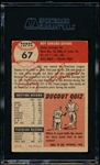 1953 Topps Baseball Autographed- #67 Roy Sievers, Browns- Signed “Roy Sievers ROY ‘49”- SGC Authenticated and Encapsulated