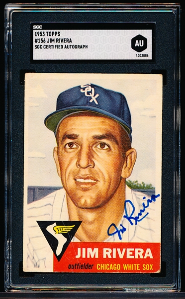 1953 Topps Baseball Autographed- #156 Jim Rivera, White Sox - SGC Authenticated & Encapsulated