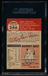 1953 Topps Baseball Autographed- #246 Roy Face, Pirates- Rookie Hi# - SGC Authenticated & Encapsulated