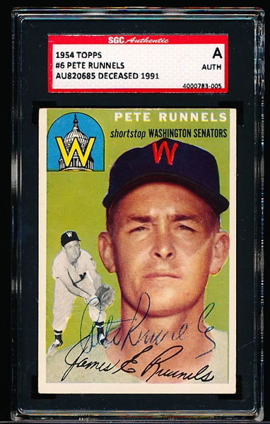 1954 Topps Baseball Autographed- #6 Pete Runnels, Washington- SGC Authenticated & Encapsulated