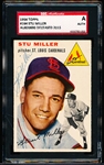 1954 Topps Baseball Autographed- #164 Stu Miller, Cardinals- SGC Authenticated & Encapsulated