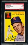 1954 Topps Baseball Autographed- # 172 Hal Brown, Red Sox- SGC Authenticated & Encapsulated