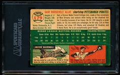 1954 Topps Baseball Autographed- #179 Gair Allie, Pirates- SGC Authenticated & Encapsulated
