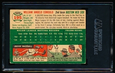1954 Topps Baseball Autographed- #195 Bill Consolo, Red Sox- SGC Authenticated & Encapsulated