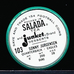 1962-63 Salada Football Coin- #103 Sonny Jurgenson, Eagles