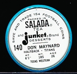 1962-63 Salada Football Coin- #140 Don Maynard, NY Titans