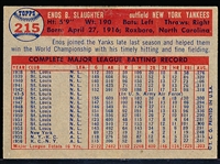1957 Topps Baseball- #215 Enos Slaughter, Yankees