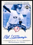2003 UD Yankees Signatures Bb- “Pride of New York Autographs”- #PN-MS Mel Stottlemyre, Yankees
