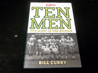 2008 Ten Men You Meet In The Huddle: Lessons From a Football Life by Bill Curry- Signed by Curry