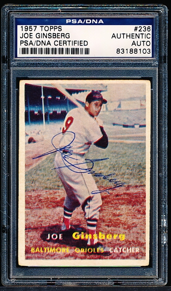 Autographed 1957 Topps Baseball- #236 Joe Ginsberg, Baltimore- PSA/DNA Certified & Encapsulated
