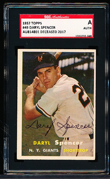 Autographed 1957 Topps Baseball- #49 Daryl Spencer, Giants- SGC Certified & Encapsulated