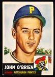 1953 Topps Baseball- #223 John O’Brien, Pirates- Hi#