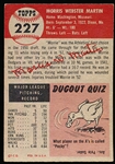 1953 Topps Baseball Hi#- #227 Morris Martin, Phila A’s- SP! 