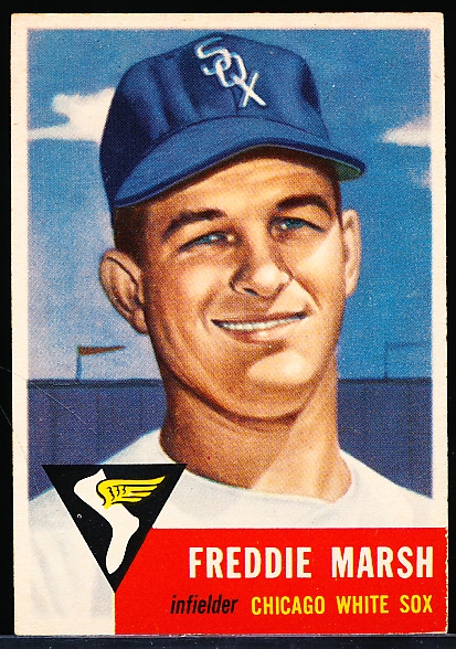 1953 Topps Baseball Hi#- #240 Fred Marsh, White Sox- SP! 
