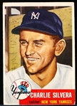 1953 Topps Baseball Hi#- #242 Chuck Silvera, Yankees- SP! 