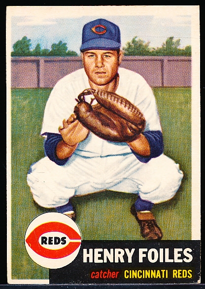 1953 Topps Baseball Hi#- #252 Henry Foiles, Reds- SP!