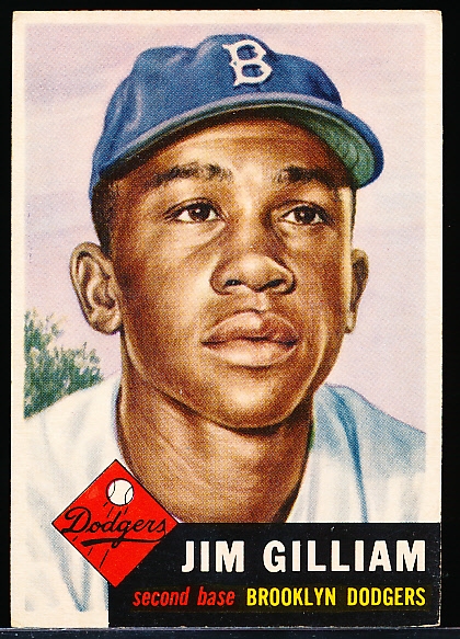1953 Topps Baseball Hi#- #258 Jim Gilliam RC, Dodgers- SP!