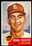 1953 Topps Baseball Hi#- #269 Pillette, Browns- SP!