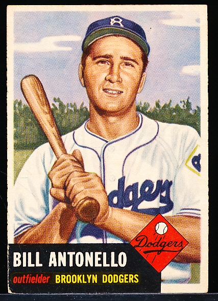 1953 Topps Baseball Hi#- #272 Bill Antonello, Dodgers- SP