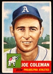 1953 Topps Baseball Hi#- #279 Joe Coleman, A’s