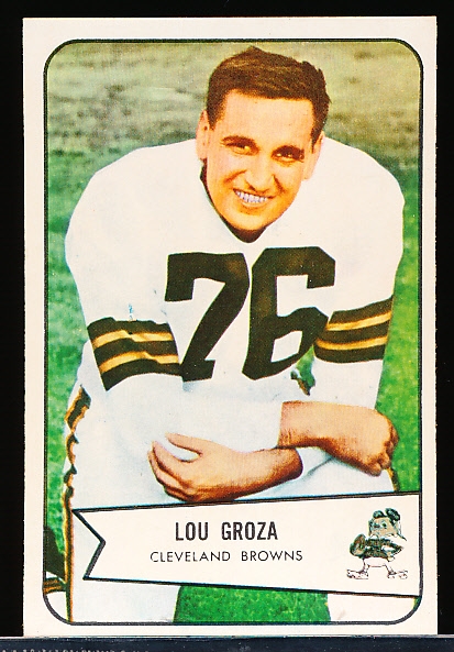 1954 Bowman Fb- #52 Lou Groza, Browns