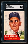 Autographed 1953 Topps Baseball- #196 Bob Keegan, White Sox- SGC Certified & Encapsulated